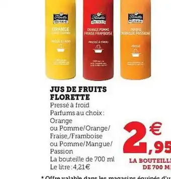 Super U Jus De Fruits Florette offre