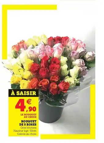 Super U Bouquet De 5 Roses offre