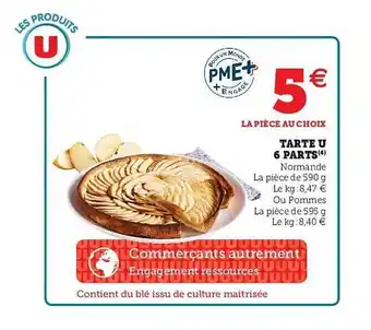 Super U Tarte U 6 Parts offre