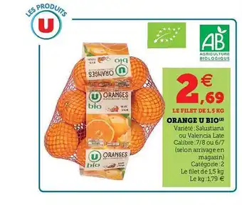Super U Orange U Bio offre