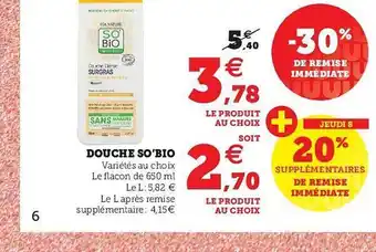 Super U Douche So'bio offre