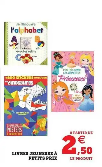 Super U Livres Jeunesse à Petits Prix offre