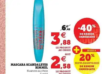 Super U Mascara Scandaleyes Rimmel offre