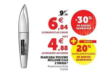 Super U Mascara Volume Million Cils L'oréal offre