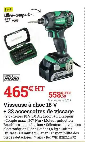 Espace emeraude Visseuse à Choc 18 V + 32 Accessoires De Vissage Hikoki offre