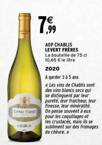 Intermarché Aop Chablis Levert Frères 2020 offre