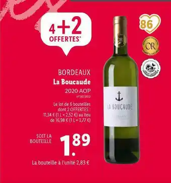 Lidl Bordeaux La Boucaude 2020 Aop offre