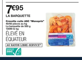 Monoprix Crevette cuite ASC "Monoprix" offre