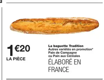 Monoprix La Baguette Tradition offre