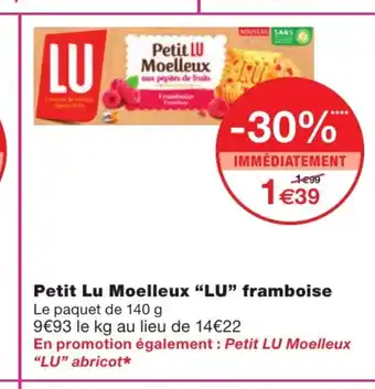 Monoprix Petit Lu Moelleux "LU" Framboise offre