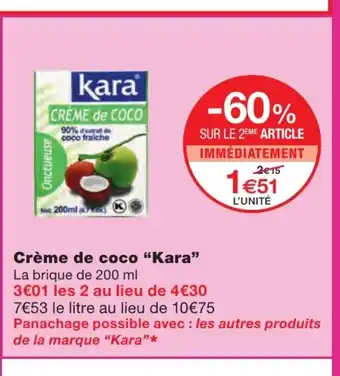 Monoprix Cré,e De Coco "Kara" offre