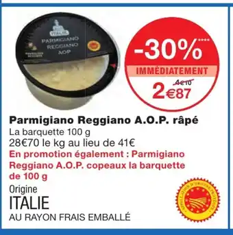 Monoprix Parmigiano Reggiano A.O.P. Rapé offre