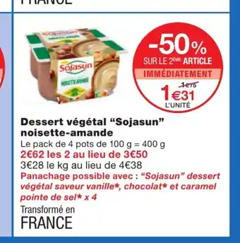 Monoprix Dessert végétal "sojasun" Noisette-amande offre