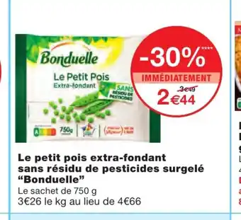Monoprix Le petit pois extra-fondant sans résidu de pesticides surgelé "bonduelle" offre