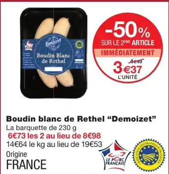 Monoprix Boudin Blanc De Rethel "Demozet offre