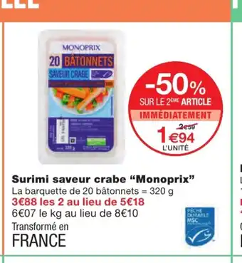 Monoprix Surimi Saveur Crabe "Monoprix" offre