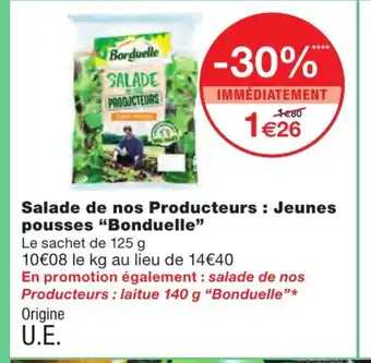 Monoprix Salade De Nos Producteurs ; Jeunes Pousses 'Bonduelle" offre
