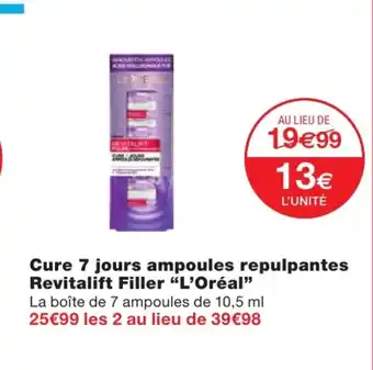 Monoprix Cure 7 Jours Ampoules Repulpantes Revitalift Filler "L'oréal" offre