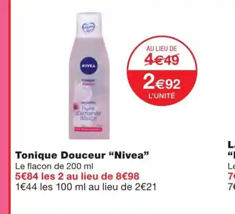 Monoprix Tonique Douceur "Nivea" offre
