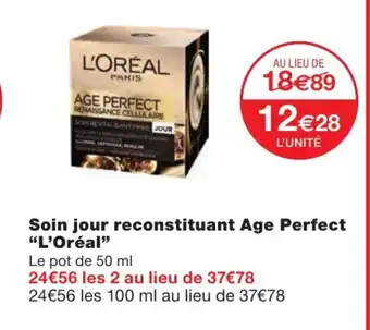 Monoprix Soin Jour Reconstituant Age Perfect offre
