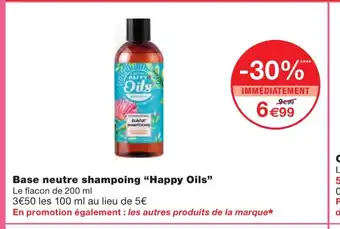 Monoprix Base Neutre Shampooing "Happy Oils" offre