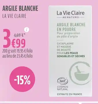 La Vie Claire ARGILE BLANCHE offre