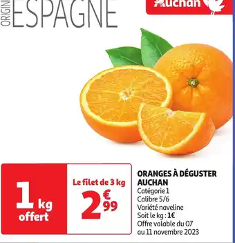 Auchan ORANGES À DÉGUSTER AUCHAN offre