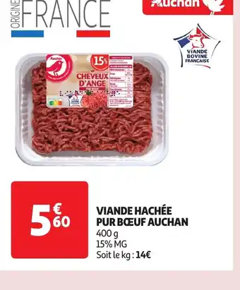 Auchan VIANDE HACHÉE PUR BŒUF AUCHAN offre