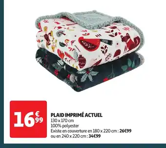 Auchan PLAID IMPRIMÉ ACTUEL offre