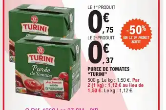 E.Leclerc PUREE DE TOMATES "TURINI" offre