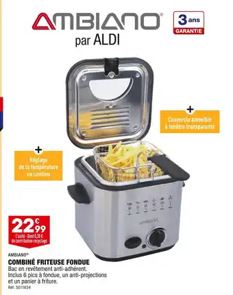 ALDI Ambiano combiné friteuse fondue offre