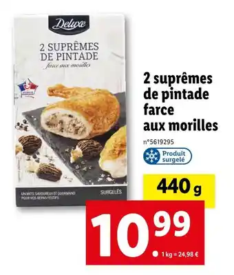Lidl Deluxe 2 suprêmes de pintade farce aux morilles offre