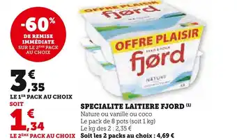 U Express Fjord specialite laitiere offre