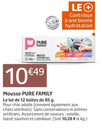 Jardiland Pure family mousse offre