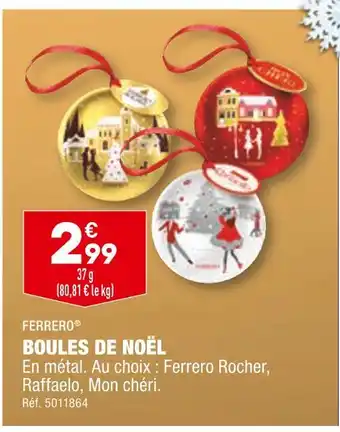 ALDI Ferrero boules de noël offre