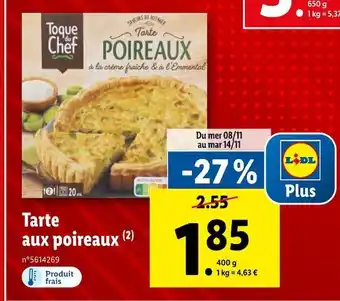 Lidl Toque du chef tarte aux poireaux offre