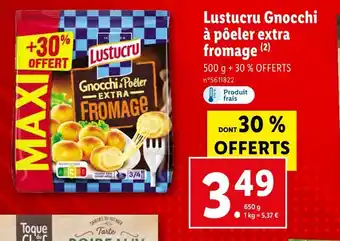 Lidl Lustucru gnocchi à pôeler extra fromage offre