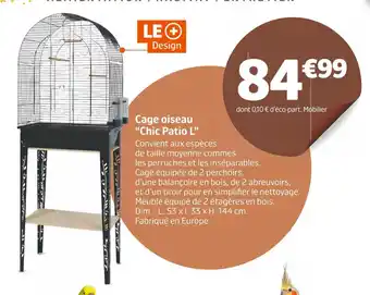 Jardiland Cage oiseau “chic patio l” offre
