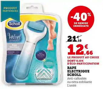 Super U Scholl rape electrique offre