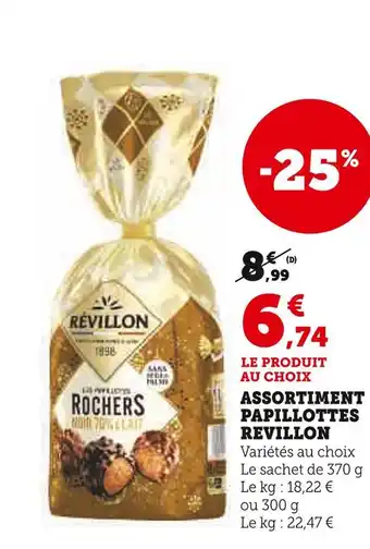 Super U Revillon assortiment papillottes revillon offre