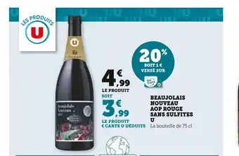 Super U U beaujolais nouveau aop sans sulfites offre