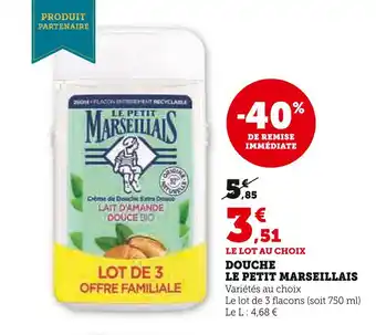 Super U Le petit marseillais douche offre