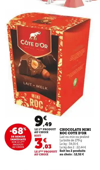 Super U Cote d'or chocolats mini roc offre