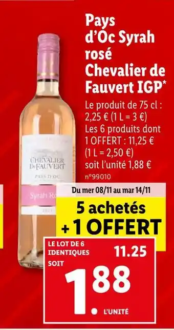 Lidl Chevalier de fauvert pays d’oc syrah rosé igp offre