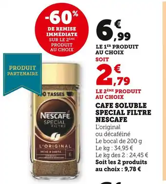 Super U Nescafe cafe soluble special filtre offre