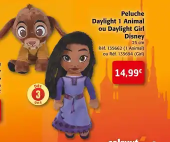 Colruyt Disney peluche daylight 1 animal ou daylight girl offre