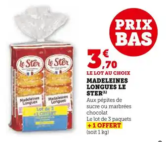 Super U Le ster madeleines longues offre