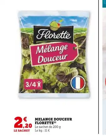 Super U Florette melange douceur offre