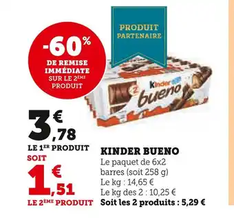Super U Kinder bueno kinder bueno offre
