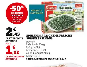 Super U Findus epinards a la creme fraiche surgeles offre